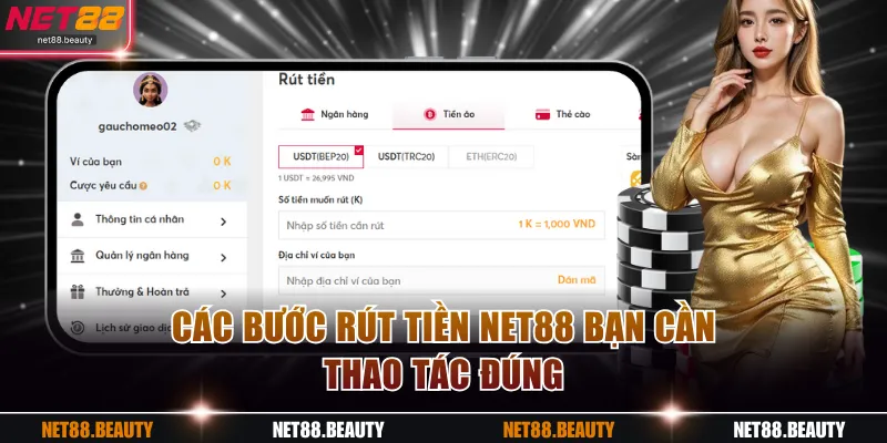 Các bước rút tiền NET88 bạn cần thao tác đúng